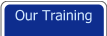 Our Training